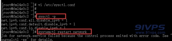 使用命令：sysctl -p来应用新的配置。然后再输入：systemctl restart network重启网络服务