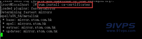 输入yum install ca-certificates安装ca-certificates