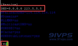 按i进入插入模式，修改为例如DNS=8.8.8.8 223.5.5.5，然后按ESC键输入wq按回车键保存退出vi编辑