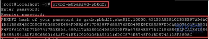 grub2-mkpasswd-pbkdf2，输入该命令按回车键，输入两次密码，会得到密文